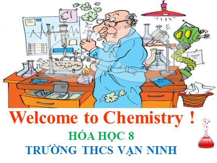 Bài giảng Hóa học Lớp 8 - Tiết 13: Hóa trị (Tiết 1) - Trường THCS Vạn Ninh