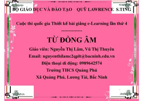 Bài giảng Ngữ văn Lớp 7 - Từ đồng âm - Nguyễn Thị Lâm