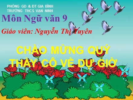 Bài giảng Ngữ văn Lớp 9 - Tiết 24: Thuật ngữ - Trường THCS Vạn Ninh