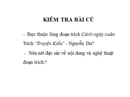 Bài giảng Ngữ văn Lớp 9 - Văn bản: Kiều ở lầu Ngưng Bích