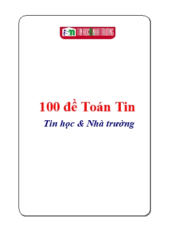 100 Đề Toán Tin (Tin học và Nhà trường)