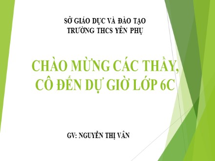 Bài giảng Hình học Lớp 6 - Tia - Nguyễn Thị Vân