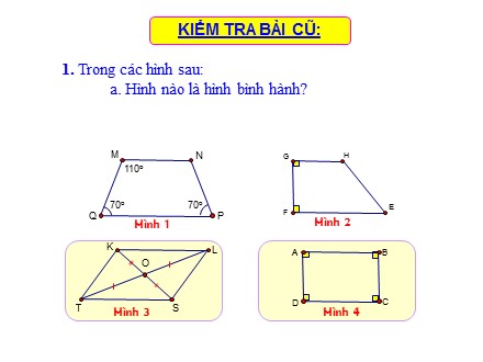 Bài giảng Hình học Lớp 8 - Tiết 16: Hình chữ nhật