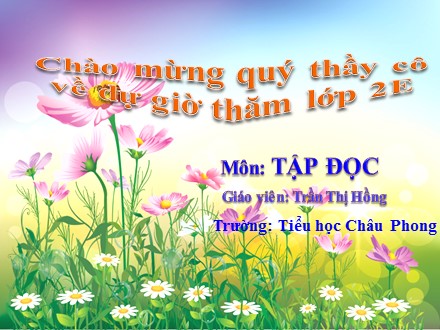 Bài giảng Tập đọc Lớp 2 - Sáng kiến của bé Hà - Trần Thị Hồng