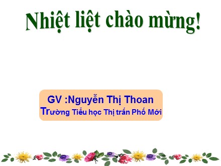 Bài giảng Tập đọc Lớp 5 - Ê mi li, con... - Nguyễn Thị Thoan