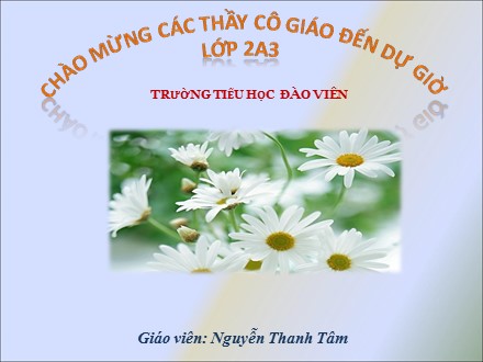 Bài giảng Toán Lớp 2 - Tiết 43: Luyện tập chung (Trang 44) - Nguyễn Thanh Tâm