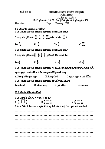 Đề khảo sát chất lượng Toán và Tiếng Việt Lớp 4 - Tuần 22 - Mã đề: 02 (Có hướng dẫn chấm)