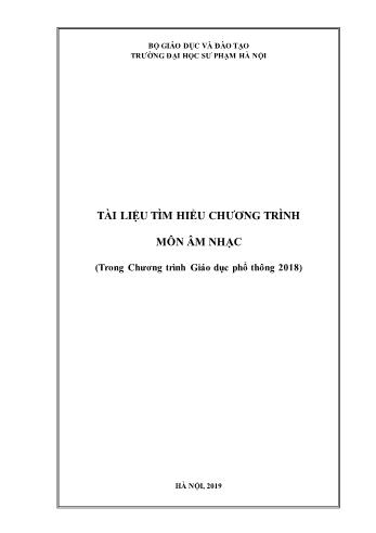 Tài liệu Tìm hiểu chương trình môn Âm nhạc (trong chương trình giáo dục phổ thông 2018)