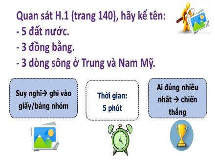 Bài giảng Địa lí Lớp 7 Sách KNTT - Bài 16: Đặc điểm tự nhiên Trung và Nam Mỹ (Tiết 2)