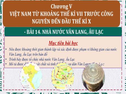 Bài giảng Lịch sử Lớp 6 Sách KNTT - Chương IV, Bài 14: Nhà nước Văn Lang, Âu Lạc