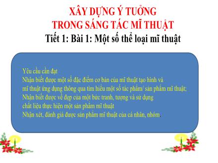 Bài giảng Mĩ thuật Lớp 6 Sách KNTT - Tiết 1, Bài 1: Một số thể loại mĩ thuật