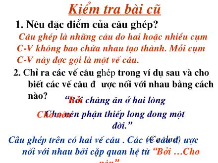 Bài giảng Ngữ văn Lớp 8 - Tiết 46: Câu ghép (Tiếp theo)
