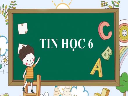 Bài giảng Tin học Lớp 6 - Bài 11: Định dạng văn bản