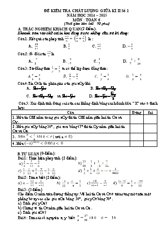 Bộ đề kiểm tra chất lượng giữa kì II môn Toán Lớp 6 - Năm học 2014-2015