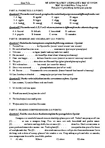 Đề kiểm tra chất lượng giữa học kì II môn Tiếng Anh Lớp 8 - Năm học 2014-2015 - Trường THCS Giao Tiến (Kèm đáp án)
