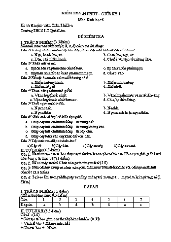 Đề kiểm tra giữa kỳ I môn Sinh học Lớp 6 - Trần Thị Hoa (Có đáp án)