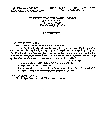 Đề kiểm tra học kì II môn Ngữ văn Lớp 7 - Năm học 2017-2018 - Phòng GD&ĐT Tân Châu (Có đáp án)