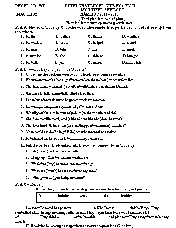 Đề thi chất lượng giữa học kì II môn Tiếng Anh Lớp 7 - Năm học 2014-2015 - Trường THCS Hoành Sơn (Kèm đáp án)