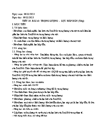 Giáo án Vật lý Lớp 6 - Tiết 19, Bài 43: Trọng lượng. Lực hấp dẫn (Tiếp theo) - Năm học 2023-2024