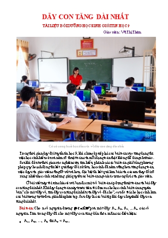 Tài liệu bồi dưỡng HSG môn Tin học 9 - Dãy con tăng dài nhất - Vũ Thị Thêm
