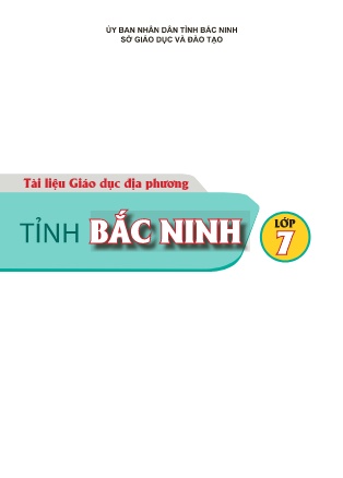 Tài liệu Giáo dục địa phương tỉnh Bắc Ninh Lớp 7