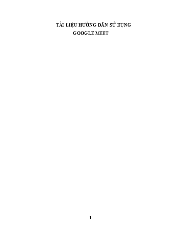 Tài liệu hướng dẫn Sử dụng Google Meet