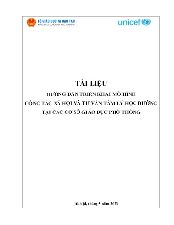 Tài liệu hướng dẫn Triển khai mô hình công tác xã hội và tư vấn tâm lý học đường tại các cơ sở giáo dục phổ thông