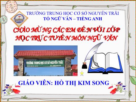 Bài giảng Ngữ văn Lớp 7 Sách KNTT - Bài 7: Thế giới viễn tưởng - Văn bản 2: Đường vào trung tâm vũ trụ - Hồ Thị Kim Song