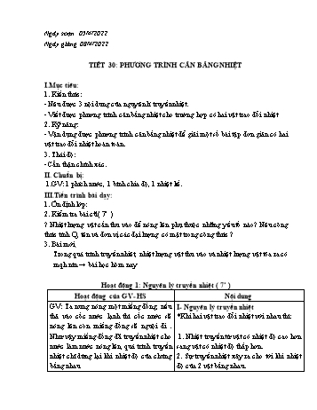 Giáo án Vật lí Lớp 8 - Tiết 30: Phương trình cân bằng nhiệt - Năm học 2021-2022